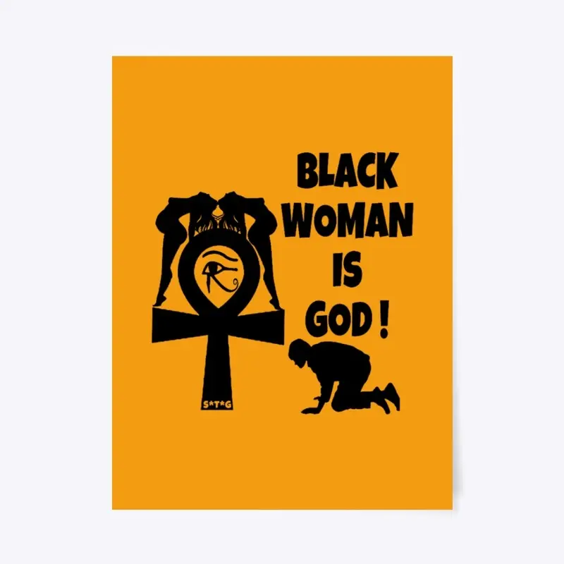 Black Woman Is God