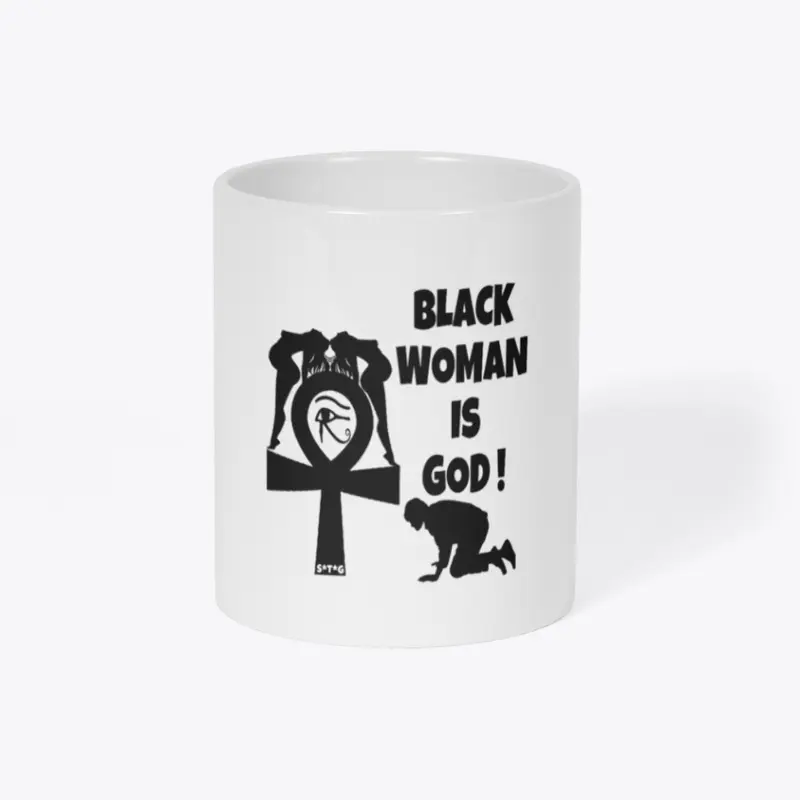 Black Woman Is God