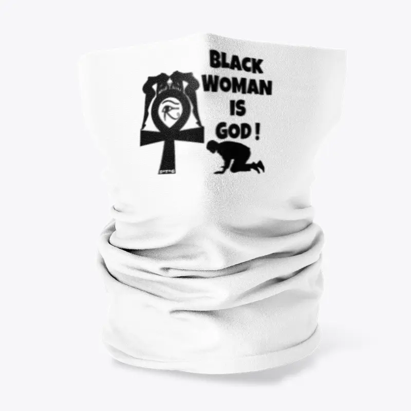 Black Woman Is God